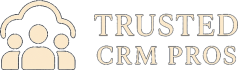 Trusted CRM Pros